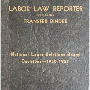 1952 Labor Law Reporter Law Reports 4th Edition SC Board Decisions 1950-1951 F5